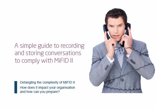 A simple guide to recording and storing conversations to comply with MiFID II from Columbus UK